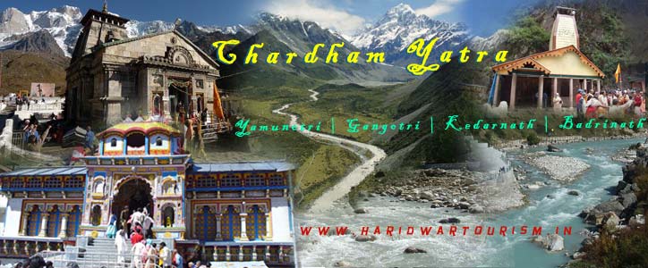 Chardham Yatra : - Yamunotri, Gangotri, Kedarnath and Badrinath